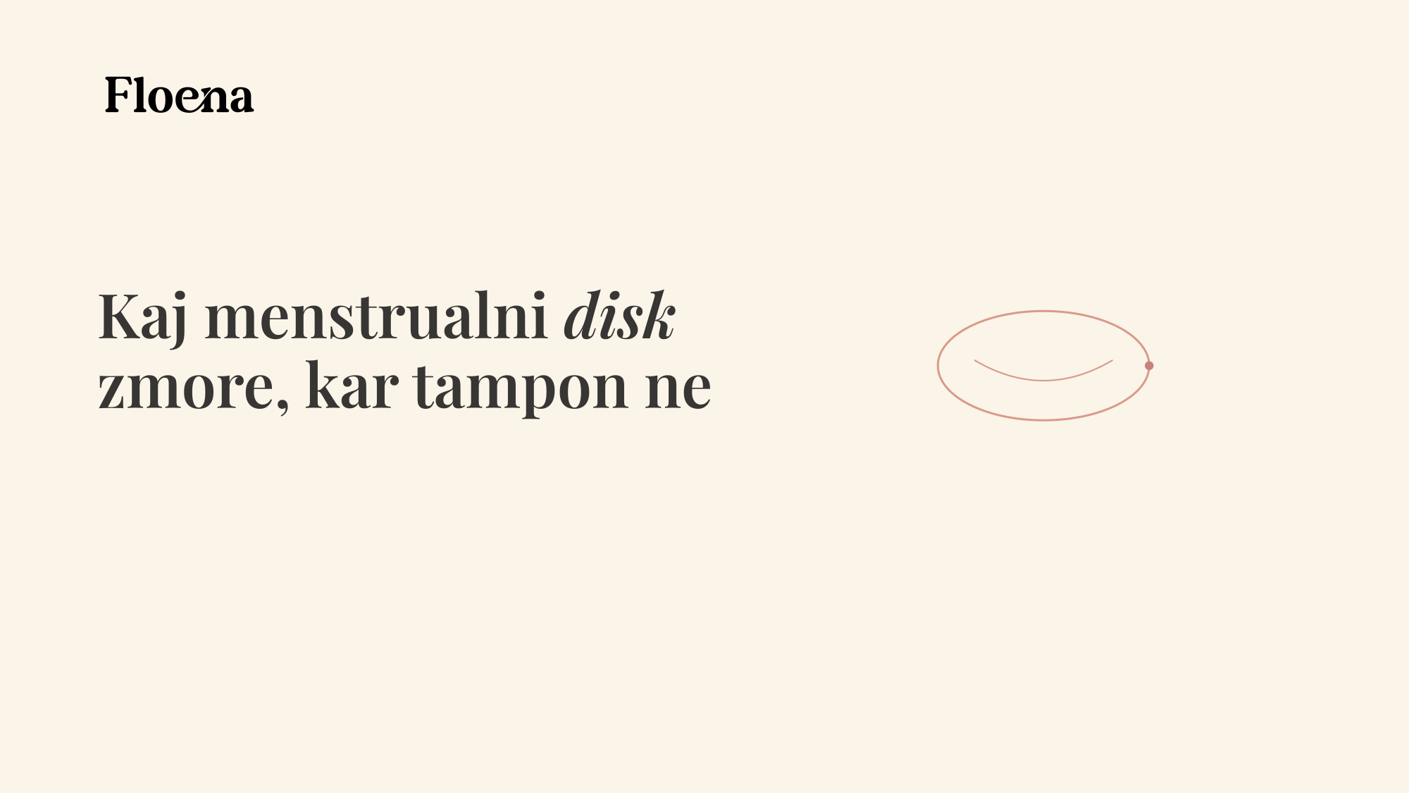 Kaj menstrualni disk zmore, kar tampon ne