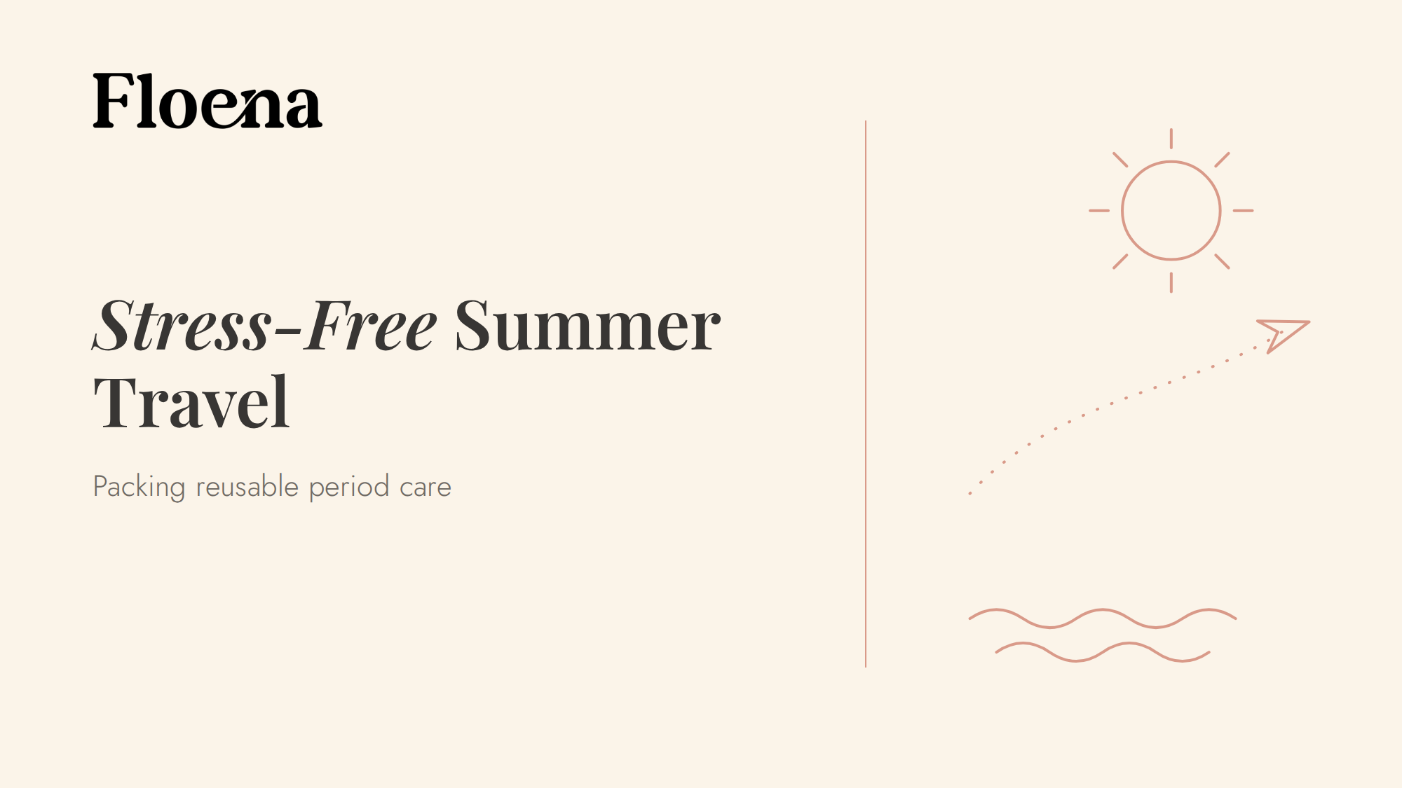 Stress-Free Travel: Your Ultimate Guide to Packing Reusable Period Care
