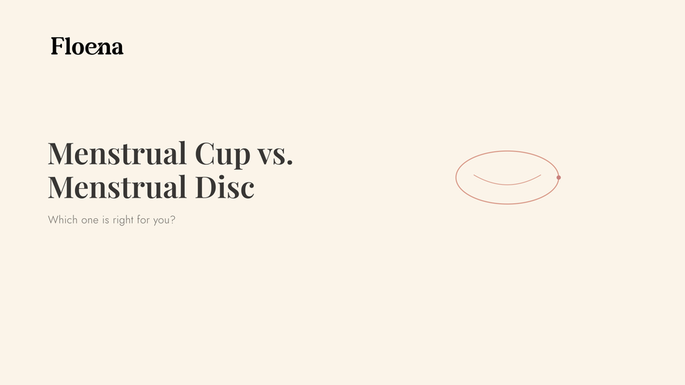 Menstrual Cup vs. Menstrual Disc: Which One Is Right for You?
