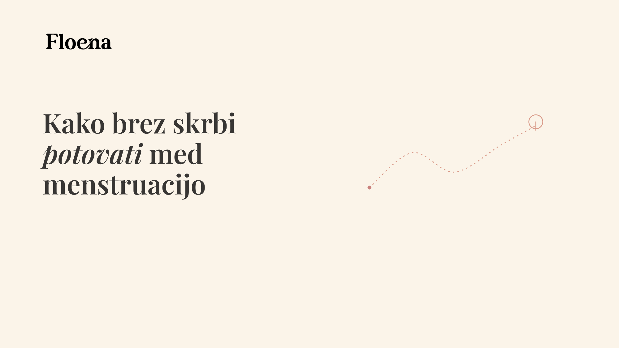 Kako brez skrbi potovati med menstruacijo