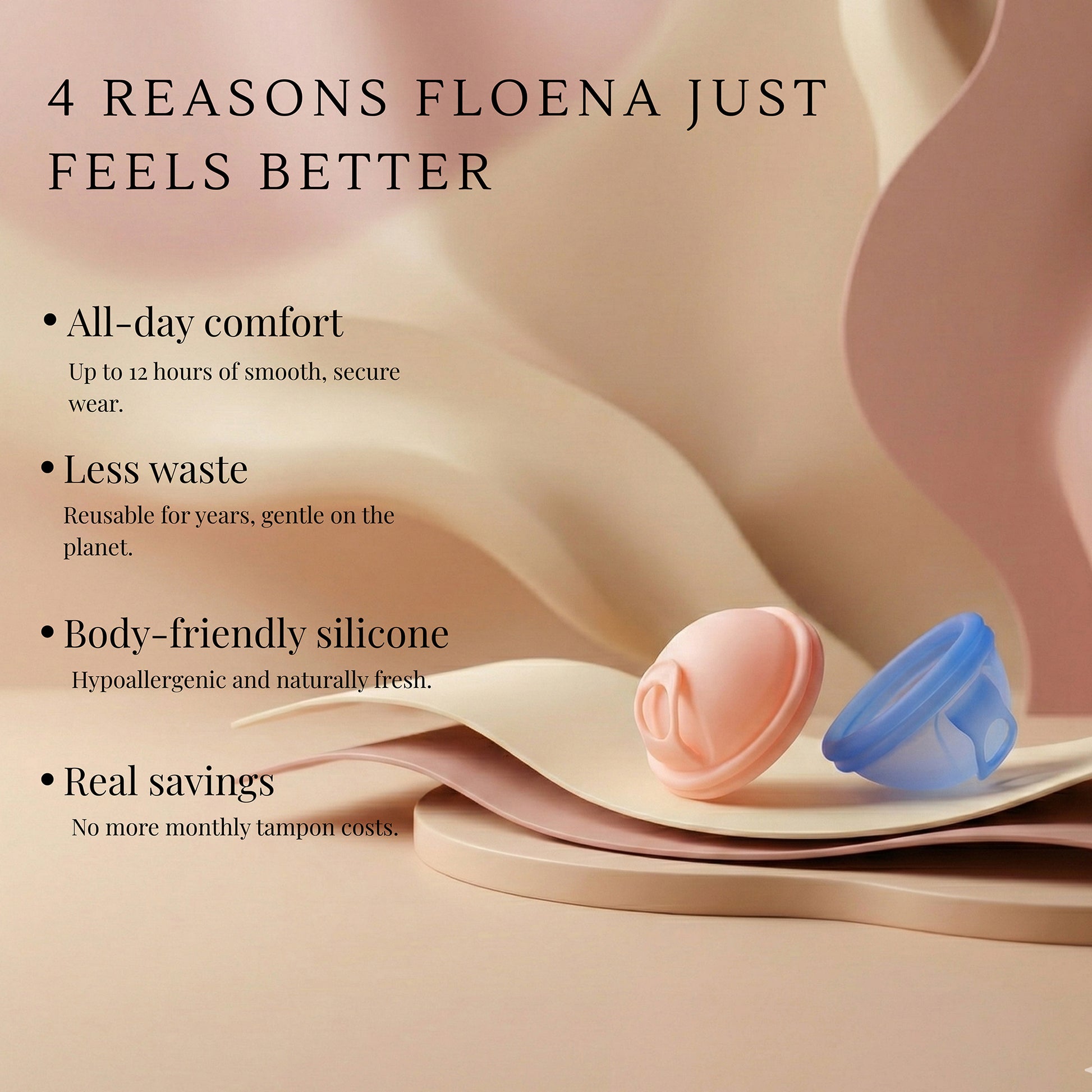 Floena Menstrual Discs in pink and blue, made from body-friendly, hypoallergenic silicone, offering up to 12 hours of secure and comfortable wear. Reusable for years, providing environmental benefits and cost savings.