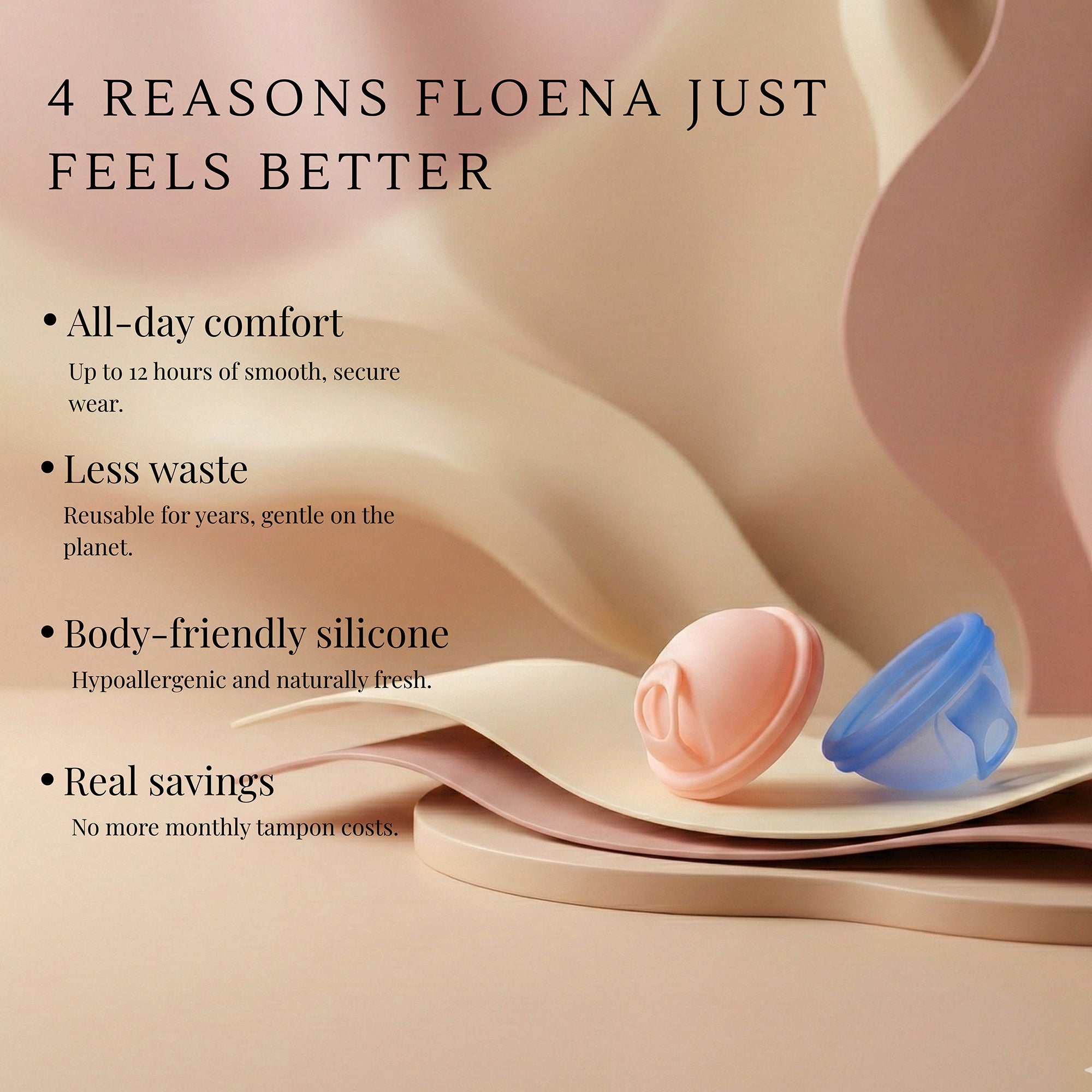 Floena Menstrual Discs in pink and blue, made from body-friendly, hypoallergenic silicone, offering up to 12 hours of secure and comfortable wear. Reusable for years, providing environmental benefits and cost savings.